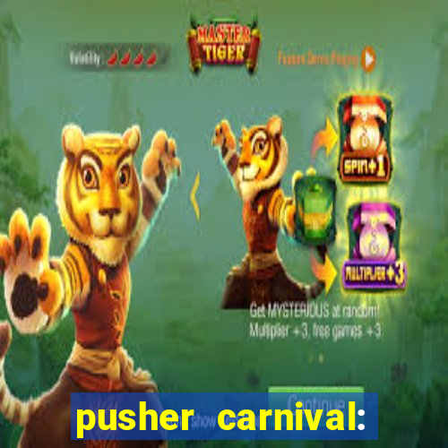 pusher carnival: coin master